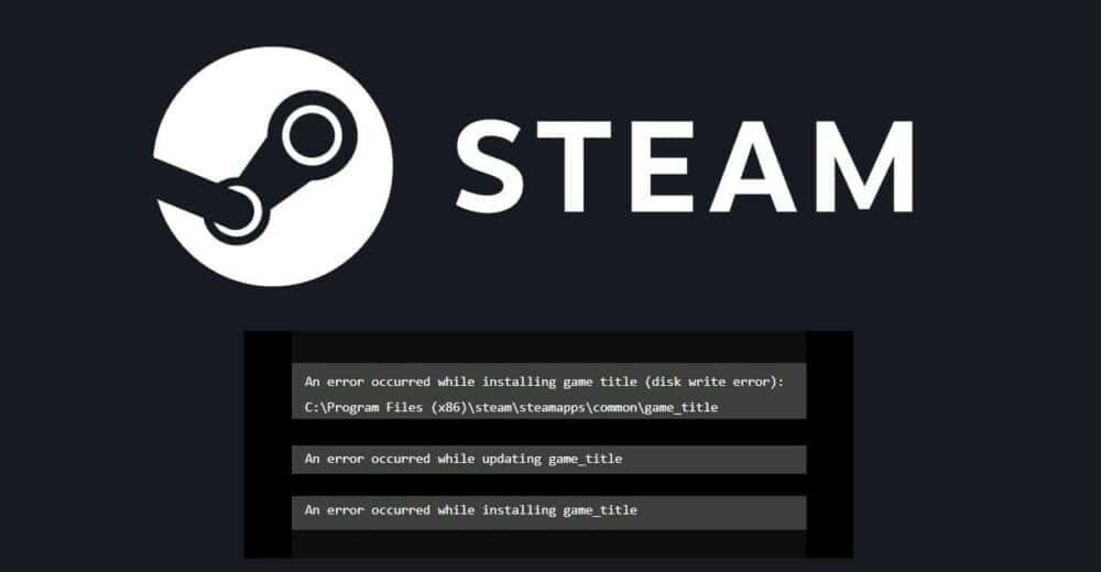 Steam Disk Write Error